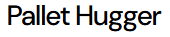 Pallet Hugger Coupons and Promo Code